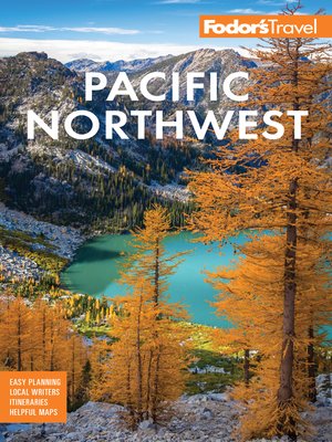 Fodor's Pacific Northwest - ebook